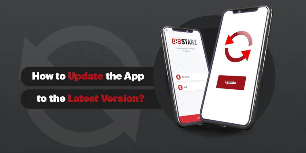 how to update the 888starz app to the latest version